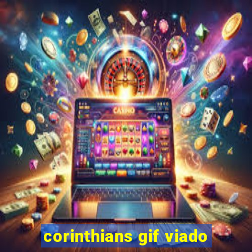 corinthians gif viado